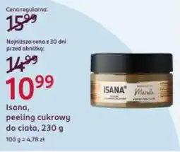 Rossmann Isana, peeling cukrowy do ciała oferta