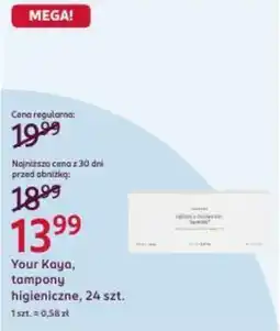 Rossmann Your Kaya, tampony higieniczne oferta