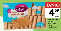 Intermarche Herbatniki O LA LA! Petit Beurre oferta