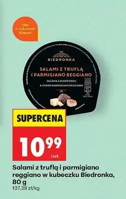 Biedronka Salami z trufla i parmigiano reggiano w kubeczku Biedronka, 80 g oferta