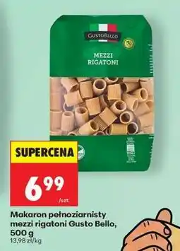 Biedronka Makaron pełnoziarnisty mezzi rigatoni Gusto Bello, 500 g oferta