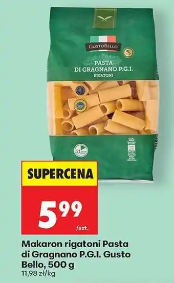 Biedronka Makaron rigatoni Pasta di Gragnano P.G.I. Gusto Bello 500 g oferta