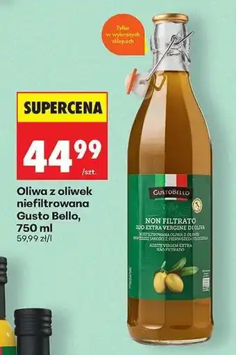 Biedronka Oliwa z oliwek niefiltrowana Gusto Bello, 750 ml oferta
