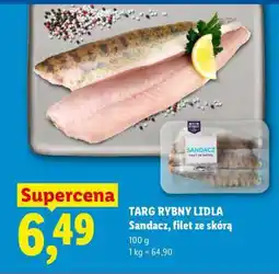 Lidl TARG RYBNY LIDLA Sandacz filet ze skórą oferta