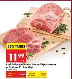 Biedronka Karkówka wieprzowa bez kości pakowana próżniowo Kraina Mięs oferta