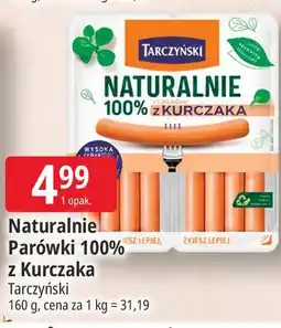 E.Leclerc Naturalnie Parówki 100% z kurczaka Tarczyński oferta
