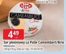 E.Leclerc Ser pleśniowy La Polle Camembert/Brie Mlekovita oferta