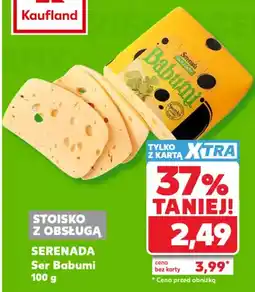 Kaufland Ser żółty Babumi Serenada oferta