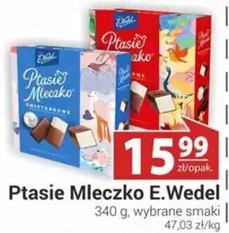 Nasz Sklep Ptasie Mleczko E.Wedel oferta