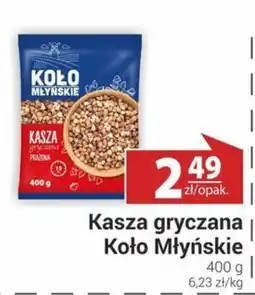 Nasz Sklep Kasza gryczana Koło Młyńskie oferta