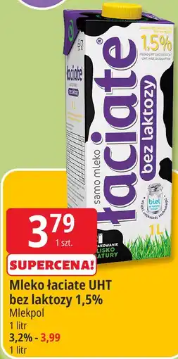E.Leclerc Mleko Łaciate UHT bez laktozy 1,5% Mlekpol oferta