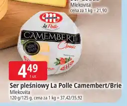 E.Leclerc Ser pleśniowy La Polle Camembert Mlekovita oferta