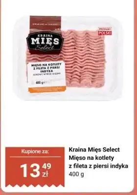Biedronka Mięso na kotlety z fileta z piersi indyka Kraina Mięs Select oferta