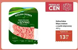 Biedronka Mięso mielone z szynki wieprzowej Dolina Dobra oferta