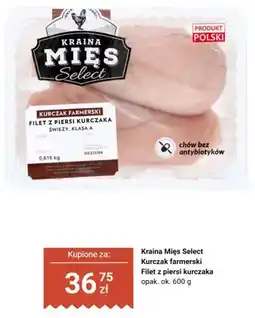 Biedronka Filet z piersi kurczaka Kraina Mięs Select Kurczak farmerski oferta