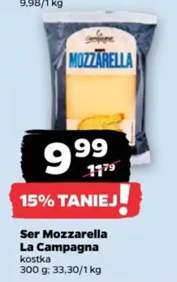 Netto Ser Mozzarella La Campagna kostka oferta