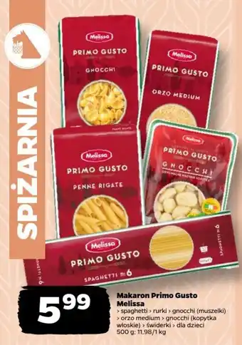Netto Makaron Primo Gusto Melissa oferta