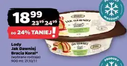 Netto Lody Jak Dawniej Bracia Koral oferta