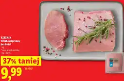 Lidl Rzeźnik Schab wieprzowy bez kości oferta