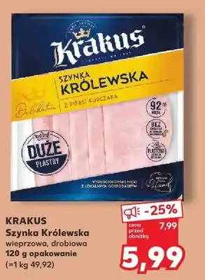 Kaufland Szynka Królewska wieprzowa Krakus oferta