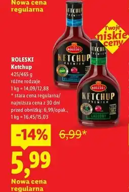 Lidl Ketchup Premium łagodny Roleski oferta