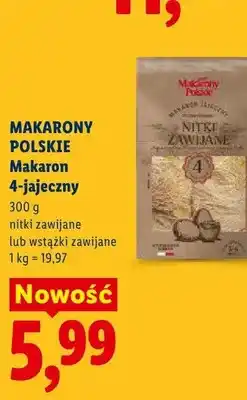 Lidl Makaron 4-jajeczny Makarony Polskie nitki zawijane oferta