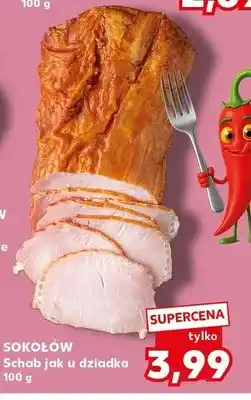 Kaufland Schab jak u dziadka Sokołów oferta