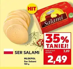Kaufland Ser Salami Mlekpol oferta