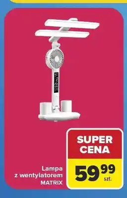 Carrefour Lampa z wentylatorem Matrix oferta
