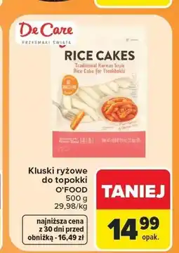 Carrefour Kluski ryżowe do toppoki O'Food oferta