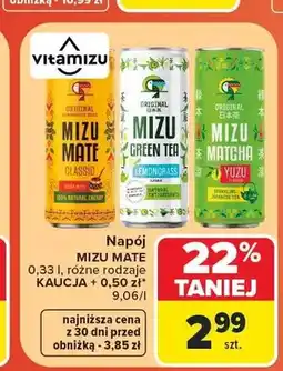 Carrefour Napój Vitamizu Mizu Mate Green Tea Lemongrass oferta
