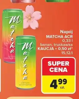 Carrefour Napój Matcha ACR truskawka oferta