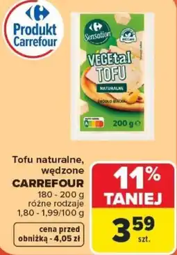 Carrefour Tofu naturalne, wędzone CARREFOUR oferta