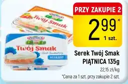 Delikatesy Piotruś Pan Serek Twój Smak PIĄTNICA oferta
