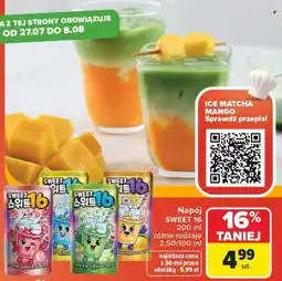Carrefour Napój SWEET 16 oferta