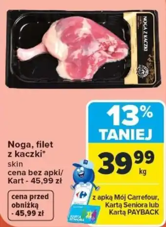 Carrefour Noga, filet z kaczki* skin oferta