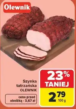 Carrefour Szyinka tatrzańska OLEWNIK oferta