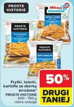 Carrefour Frytki, talarki, kartofle ze skórką mrożone PROSTE HISTORIE oferta