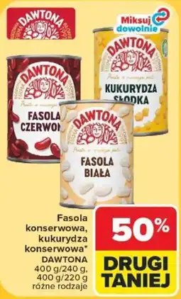 Carrefour Fasola konserwowa, kukurydza konserwowa DAWTONA oferta
