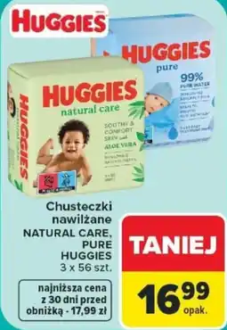 Carrefour Chusteczki nawilżane NATURAL CARE, PURE HUGGIES oferta
