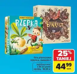 Carrefour Gra planszowa RZEPKA, BANKRUT oferta