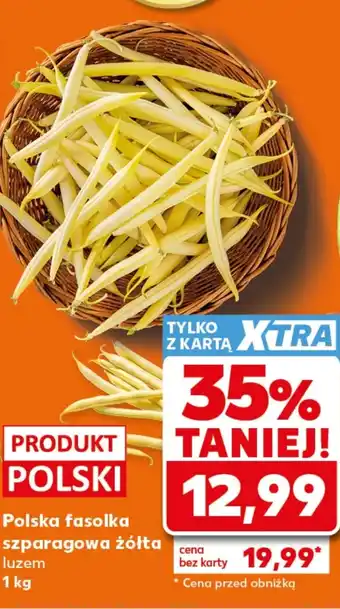 Kaufland Fasolka szparagowa Polski oferta