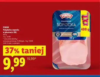 Lidl Polędwica sopocka w plastrach Pikok XXL oferta