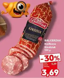 Kaufland BALCERZAK Kiełbasa kindziuk 100 g oferta