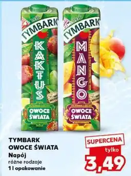 Kaufland TYMBARK OWOCE ŚWIATA oferta
