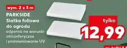 Kaufland PARKSIDE Siatka foliowa do ogrodu oferta