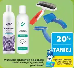 Carrefour Artykuły do pielęgnacji sierści: szampony, szczotki, grzebienie oferta