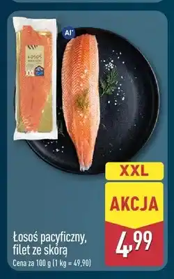 ALDI Łosoś pacyficzny filet ze skórą oferta
