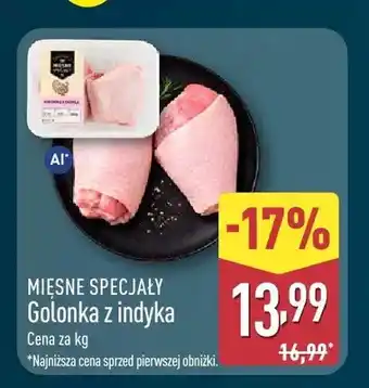 ALDI Golonka z indyka Mięsne Specjały oferta