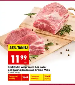 Biedronka Karkówka wieprzowa bez kości pakowana próżniowo Kraina Mięs oferta